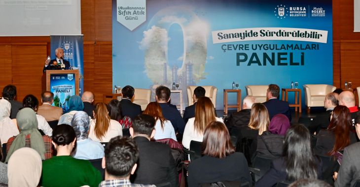 Bursa’da 'Sanayide Sürdürülebilir Çevre Uygulamaları' paneli