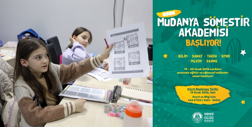 MUDANYA’DA SÖMESTİR AKADEMİSİ BAŞLIYOR