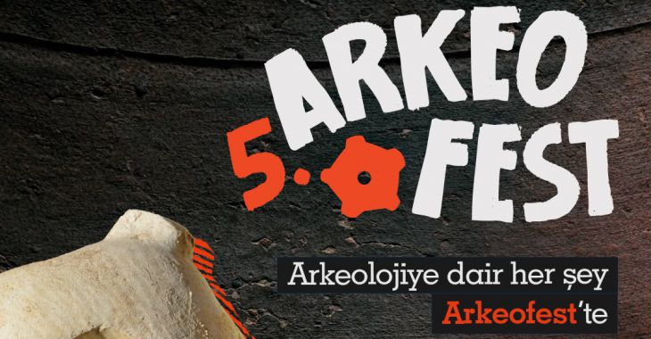 'Arkeofest 2026' kapılarını açıyor!