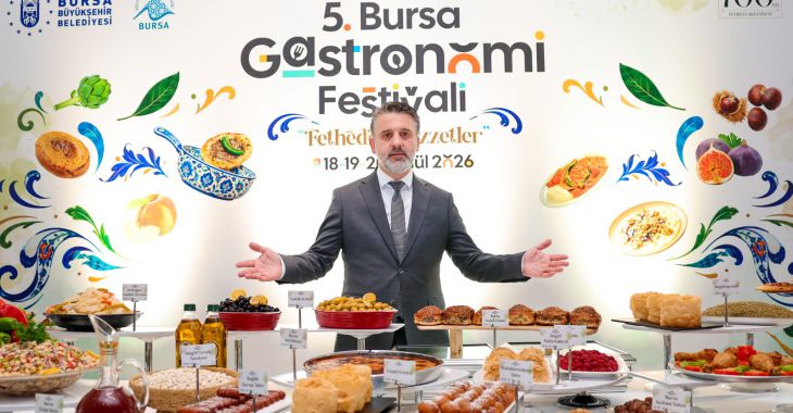 Uluslararası 5. Bursa Gastronomi Festivali 